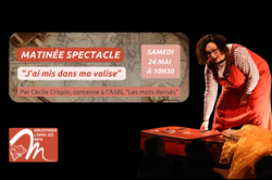 Matinée spectacle : j’ai mis dans ma valise